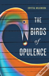 The Birds Of Opulence