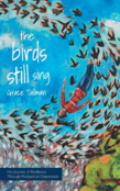 The Birds Still Sing