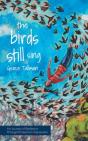 The Birds Still Sing - Preview