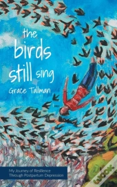 The Birds Still Sing