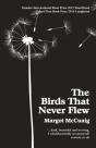 The Birds That Never Flew - Preview