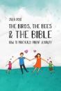 The Birds, The Bees & The Bible - Preview