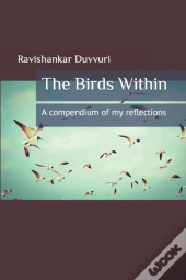 The Birds Within