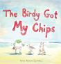The Birdy Got My Chips - Preview