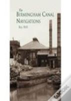 The Birmingham Canal Navigations