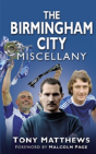The Birmingham City Miscellany - Preview