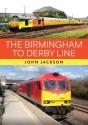 The Birmingham To Derby Line - Preview