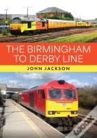 The Birmingham To Derby Line