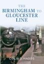 The Birmingham To Gloucester Line - Preview