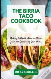 Capa do artigo The Birria Taco Cookbook