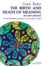 The Birth And Death Of Meaning - Preview