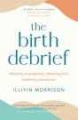 The Birth Debrief - Preview
