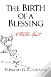 The Birth Of A Blessing