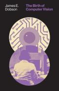 The Birth Of Computer Vision