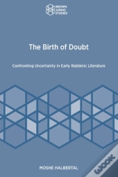The Birth Of Doubt: Confronting Uncertai