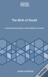 The Birth Of Doubt: Confronting Uncertai