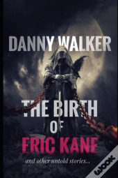 The Birth Of Eric Kane