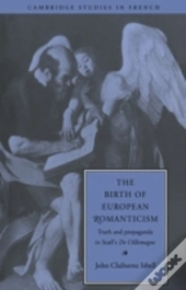 The Birth Of European Romanticism