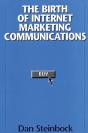 The Birth Of Internet Marketing Communications - Preview