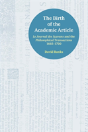 The Birth Of The Academic Article - Preview