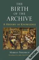 The Birth Of The Archive