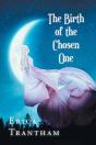 The Birth Of The Chosen One - Preview
