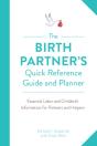 The Birth Partner'S Quick Reference Guide And Planner - Preview
