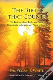 The Birth That Counts
