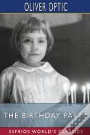 The Birthday Party (Esprios Classics)