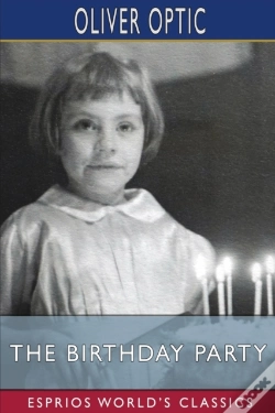 Capa do artigo The Birthday Party (Esprios Classics)
