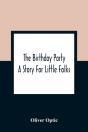 The Birthday Party - Preview