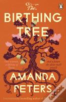 The Birthing Tree