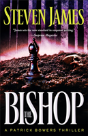 The Bishop Â€“ A Patrick Bowers Thriller - Preview