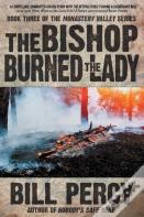 The Bishop Burned The Lady