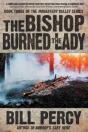 The Bishop Burned The Lady - Preview
