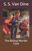 The Bishop Murder Case