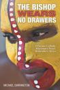 The Bishop Wears No Drawers - Preview
