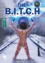 The B.I.T.C.H - Preview