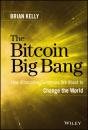 The Bitcoin Big Bang - Preview