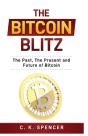 The Bitcoin Blitz - Preview
