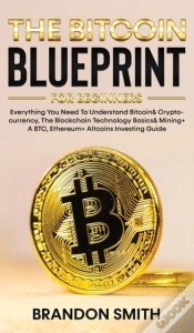 Capa do artigo The Bitcoin Blueprint For Beginners