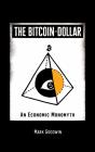 The Bitcoin-Dollar - Preview
