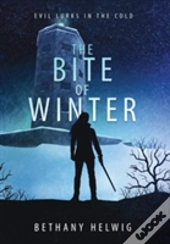 The Bite Of Winter
