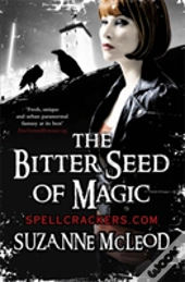 The Bitter Seed Of Magic