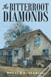 The Bitterroot Diamonds