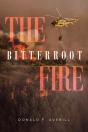 The Bitterroot Fire - Preview