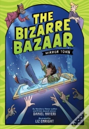 Capa do artigo The Bizarre Bazaar: Mirror Town (A Graphic Novel)