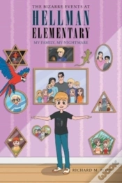 Capa do artigo The Bizarre Events At Hellman Elementary