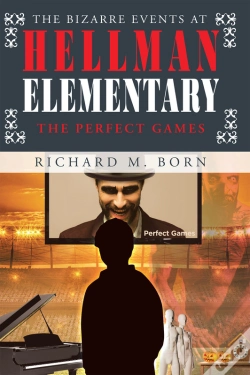 Capa do artigo The Bizarre Events At Hellman Elementary