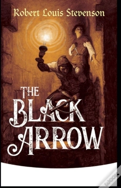 Capa do artigo The Black Arrow Annotated(Illustrated Edition)